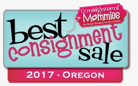 Sale Tag Reading Best Consignment Sale In Oregon - Consignment, HD Png Download, Free Download