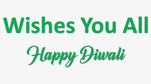 Wishes You All Happy Diwali Png Hd Quality - Wish You All Png, Transparent Png, Free Download