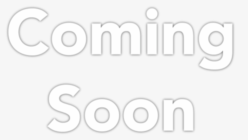 Coming Soon, HD Png Download, Free Download