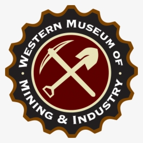 Western Museum Of Mining & Industry 225 North Gate - Protest Posters, HD Png Download, Free Download