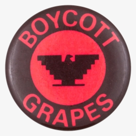 Boycott Grapes Red And Black Cause Button Museum - United Farm Workers, HD Png Download, Free Download