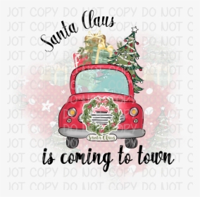 Santa Claus Is Coming To Town - Clipart It's The Most Wonderful Time, HD Png Download, Free Download