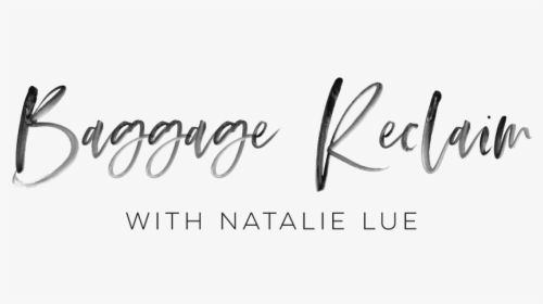 Baggage Reclaim With Natalie Lue - Calligraphy, HD Png Download, Free Download
