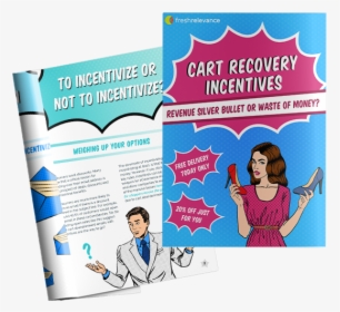 When To Use Incentives In Abandoned Cart Emails Ebook - Flyer, HD Png Download, Free Download