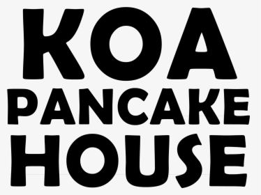 Koa Pancake House Mockup Logo - Poster, HD Png Download, Free Download