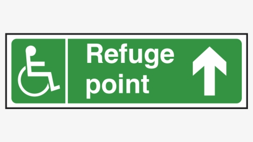 Refuge Point Sign Arrow Up"  Title="refuge Point Sign - Fire Assembly Point Sign, HD Png Download, Free Download