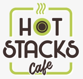 Hot Stacks Cafe - Graphic Design, HD Png Download, Free Download