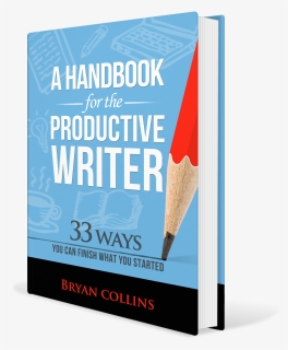 A Handbook For The Productive Writer - Book Cover, HD Png Download, Free Download