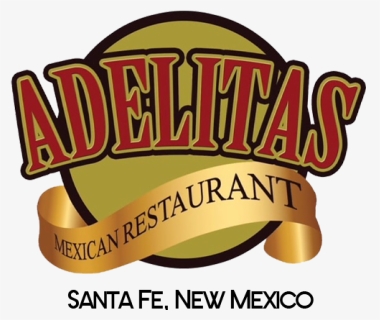 Adelitas Mexican Restaurant, HD Png Download, Free Download