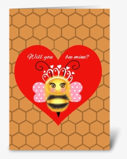 Bee Mine Greeting Card - Heart, HD Png Download, Free Download