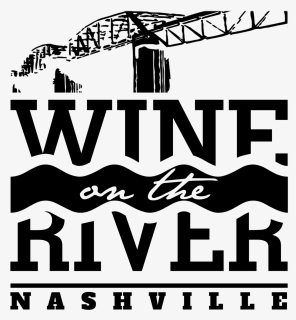 1562976815537 - Wine On The River Nashville, HD Png Download, Free Download