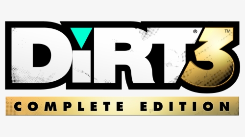 Dirt 3 complete edition - Dirt 3 Complete Edition Logo, HD Png Download, Free Download