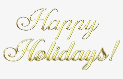 Calligraphy Happy Holidays Transparent Background, HD Png Download, Free Download