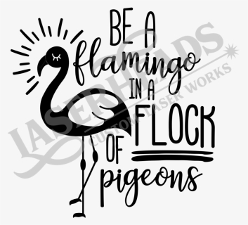 Be A Flamingo, HD Png Download, Free Download