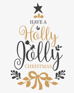 #christmas #text #holly #jolly #star #song #quote #png, Transparent Png, Free Download