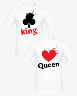 T Shirt Couple King Queen, HD Png Download, Free Download