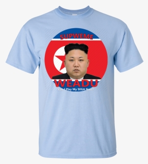 Suprweme Weadu Kim Jong Un T-shirt , Png Download, Transparent Png, Free Download