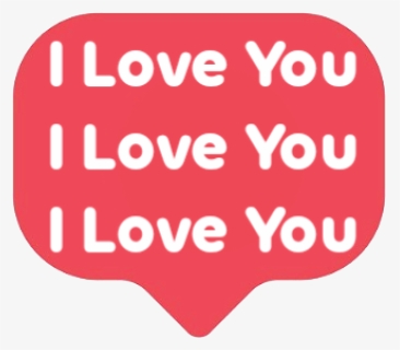 #iloveyou #chat #bubble, HD Png Download, Free Download