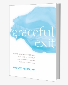 Graceful Exit - Poster, HD Png Download, Free Download
