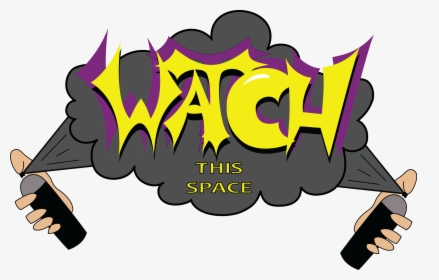 Street Art Map - Watch This Space Cartoon, HD Png Download, Free Download