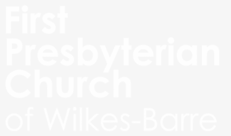 First Presbyterian Church Wilkes-barre - Graphic Design, HD Png Download, Free Download