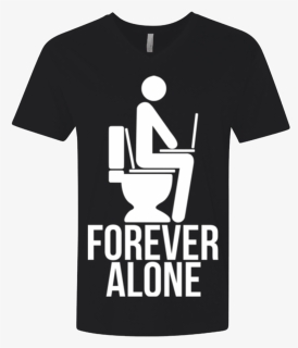 Forever Alone Men"s Premium V-neck, HD Png Download, Free Download