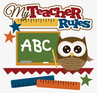 School Rules Clipart Banner Royalty Free My Teacher, HD Png Download, Free Download