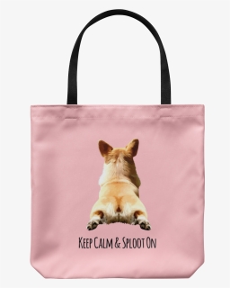 Keep Calm & Sploot On, HD Png Download, Free Download
