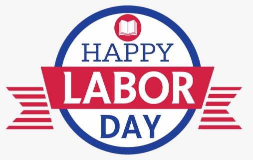 Happy Labor Day 2018 , Png Download, Transparent Png, Free Download