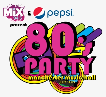 5 And Pepsi"s 80s Party - Kmxp, HD Png Download, Free Download