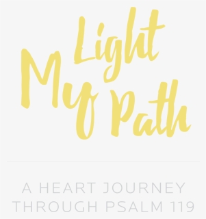 Light My Path - Calligraphy, HD Png Download, Free Download