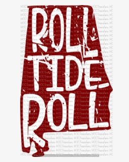 Roll Tide , Png Download - Roll Tide Roll Png, Transparent Png, Free Download