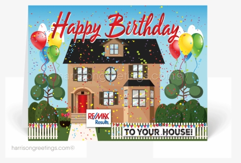 Happy Birthday To Your House Anniversary Cards For - Poster, HD Png Download, Free Download