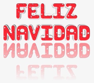 #feliznavidad #navidad #xmas #christmastime #christmas - Graphics, HD Png Download, Free Download