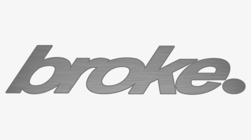 Broke All Day Logo, HD Png Download, Free Download
