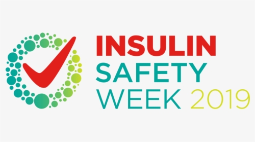 Insulin Safety Week - Insulin Safety Week 2019, HD Png Download, Free Download