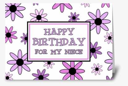 Niece Birthday Card Pretty Flowers Greeting Card - Thank You My Niece, HD Png Download, Free Download