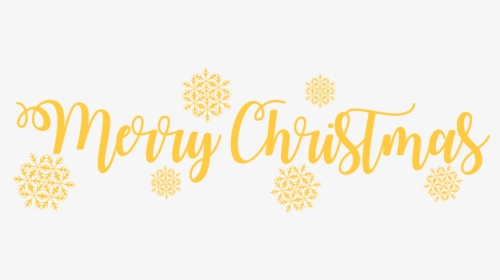 We Hope You And Yours Have A Merry Christmas And May - Merry Christmas Gold Png, Transparent Png, Free Download