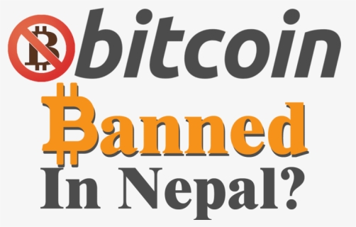 Bitcoin Banned In Nepal , Png Download - Bitcoin Price In Nepal, Transparent Png, Free Download