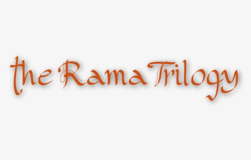 The Rama Trilogy - Calligraphy, HD Png Download, Free Download