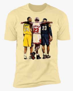 Kobe Bryant X Michael Jordan X Lebron James T Shirt"  - Kobe Lebron And Jordan, HD Png Download, Free Download