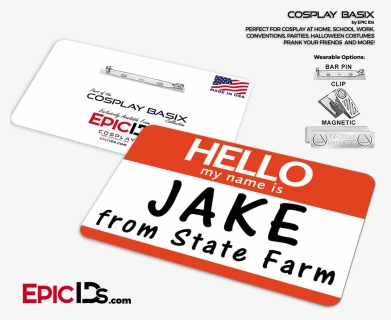Jake From State Farm Cosplay Id Badge - Printing, HD Png Download, Free Download