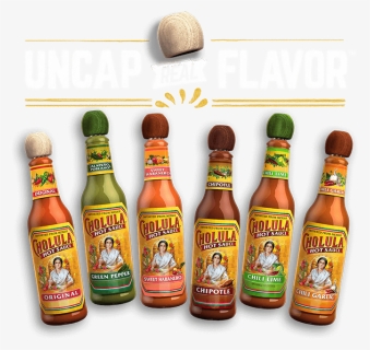 Uncap Real Flavor - Cholula Sauce, HD Png Download, Free Download