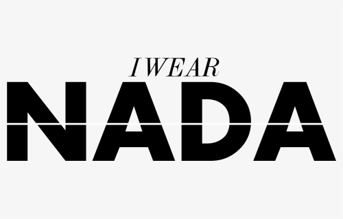 I Wear Nada - Parallel, HD Png Download, Free Download