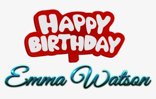 Emma Watson Happy Birthday Name Logo - Calligraphy, HD Png Download, Free Download