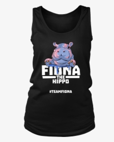 Fiona The Hippo Shirt - Hippopotamus, HD Png Download, Free Download