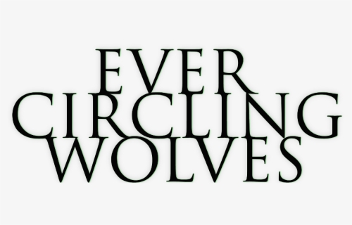 Ever Circling Wolves - Parallel, HD Png Download, Free Download