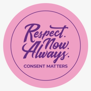 Respect Now Always Banner - Circle, HD Png Download, Free Download
