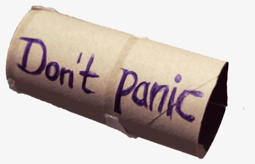 Don"t Panic Toilet Paper Calculator - Label, HD Png Download, Free Download