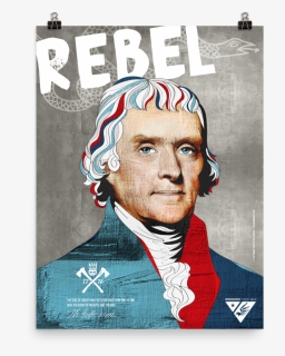 Thomas Jefferson Poster - Thomas Jefferson, HD Png Download, Free Download